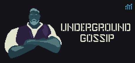 Can I Run Underground Gossip?