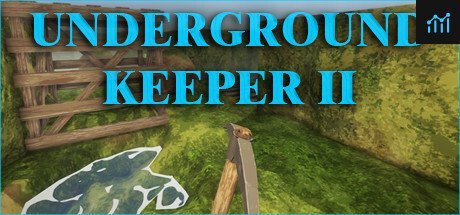 Underground Keeper 2 PC Specs