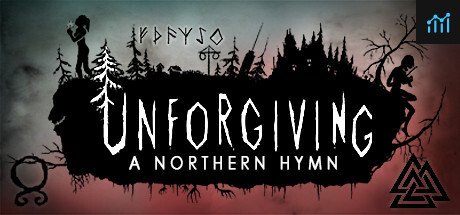 Unforgiving - A Northern Hymn PC Specs