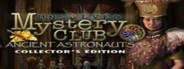 Unsolved Mystery Club: Ancient Astronauts (Collector´s Edition) System Requirements