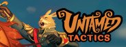 Can I Run Untamed Tactics?