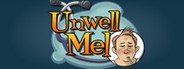 Unwell Mel System Requirements