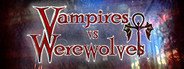 Urban Fantasy: Vampires vs Werewolves System Requirements