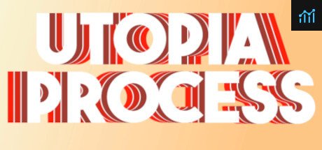 Utopia Process PC Specs