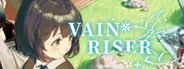 Vain Riser System Requirements