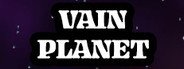 VainPlanet System Requirements