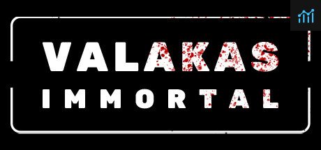 VALAKAS: Immortal PC Specs