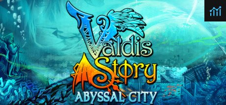 Valdis Story: Abyssal City PC Specs