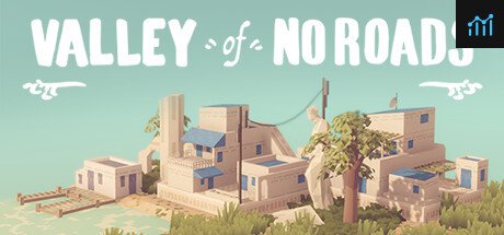 Valley of No Roads PC Specs