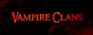 Vampire Clans System Requirements