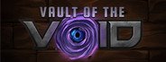 Vault of the Void System Requirements