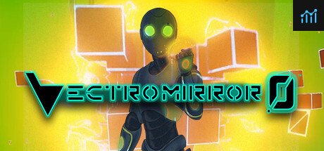 Vectromirror 0™ PC Specs