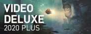 Video deluxe 2020 Plus Steam Edition System Requirements