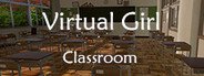 Virtual Girl:Classroom System Requirements