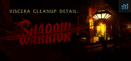 Viscera Cleanup Detail: Shadow Warrior PC Specs