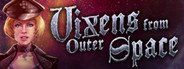 Vixens From Outer Space System Requirements