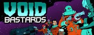 Void Bastards System Requirements