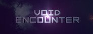 Void Encounter System Requirements