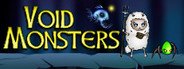 Void Monsters: Spring City Tales System Requirements