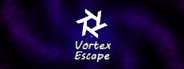 Vortex Escape System Requirements