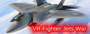 VR Fighter Jets War System Requirements