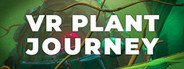 VR Plant Journey System Requirements