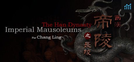 (VR)西汉帝陵 The Han Dynasty Imperial Mausoleums PC Specs