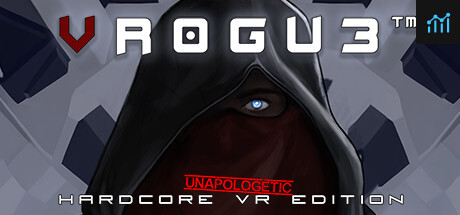 VR0GU3: Unapologetic Hardcore VR Edition PC Specs