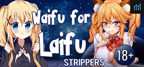 Waifu for Laifu Strippers VR PC Specs