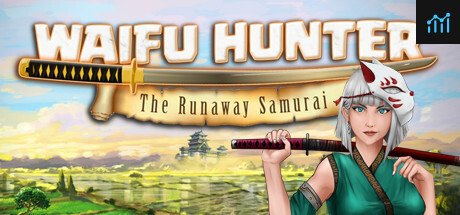Waifu Hunter - Episode 1 : The Runaway Samurai PC Specs