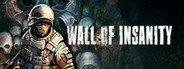 Wall of insanity System Requirements