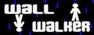 Wall Walker System Requirements