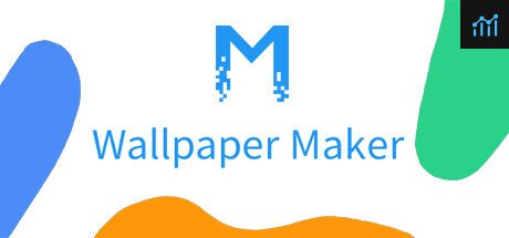 Wallpaper Maker （造物主视频桌面） PC Specs