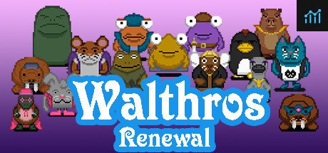 Walthros: Renewal PC Specs