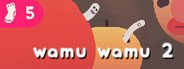 Wamu Wamu 2 System Requirements