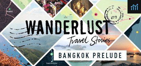 Wanderlust: Bangkok Prelude PC Specs