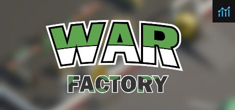 WAR FACTORY PC Specs
