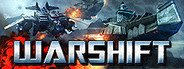 WARSHIFT System Requirements