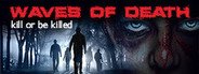 Waves of Death System Requirements
