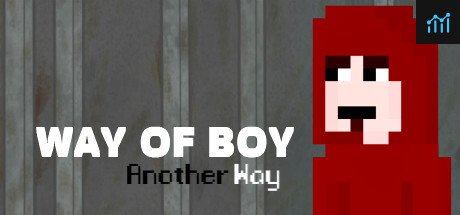Way of Boy: Another Way PC Specs