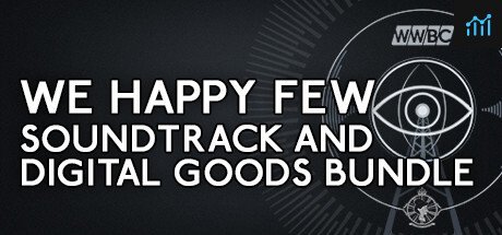 We Happy Few - Soundtrack and Digital Goods Bundle PC Specs