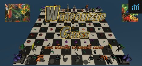 WeaponizedChess System Requirements