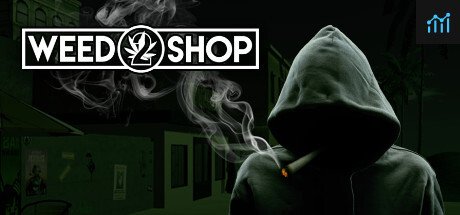 Weed Shop 2 PC Specs