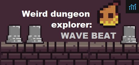 Weird Dungeon Explorer: Wave Beat PC Specs