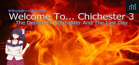 Welcome To... Chichester 3 : The Demon Of Chichester And The Last Day PC Specs