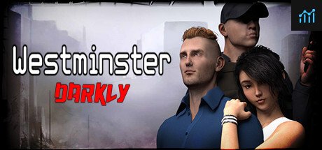 Westminster Darkly PC Specs