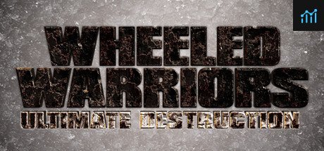 Wheeled Warriors: Ultimate Destruction PC Specs
