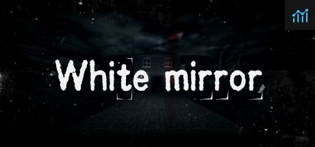 White Mirror PC Specs