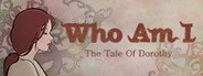 Who Am I: The Tale of Dorothy System Requirements