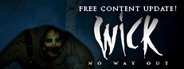 Wick System Requirements